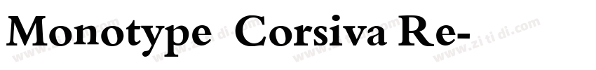 Monotype  Corsiva Re字体转换